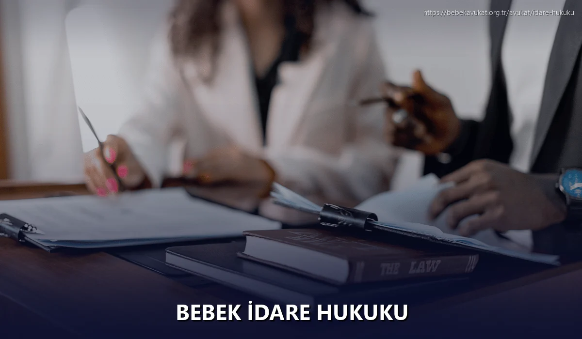 Bebek İdare Hukuku