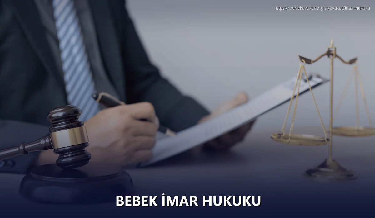 Bebek İmar Hukuku