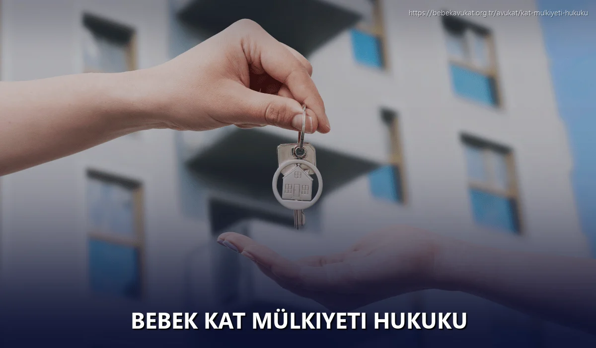 Bebek Kat Mülkiyeti Hukuku