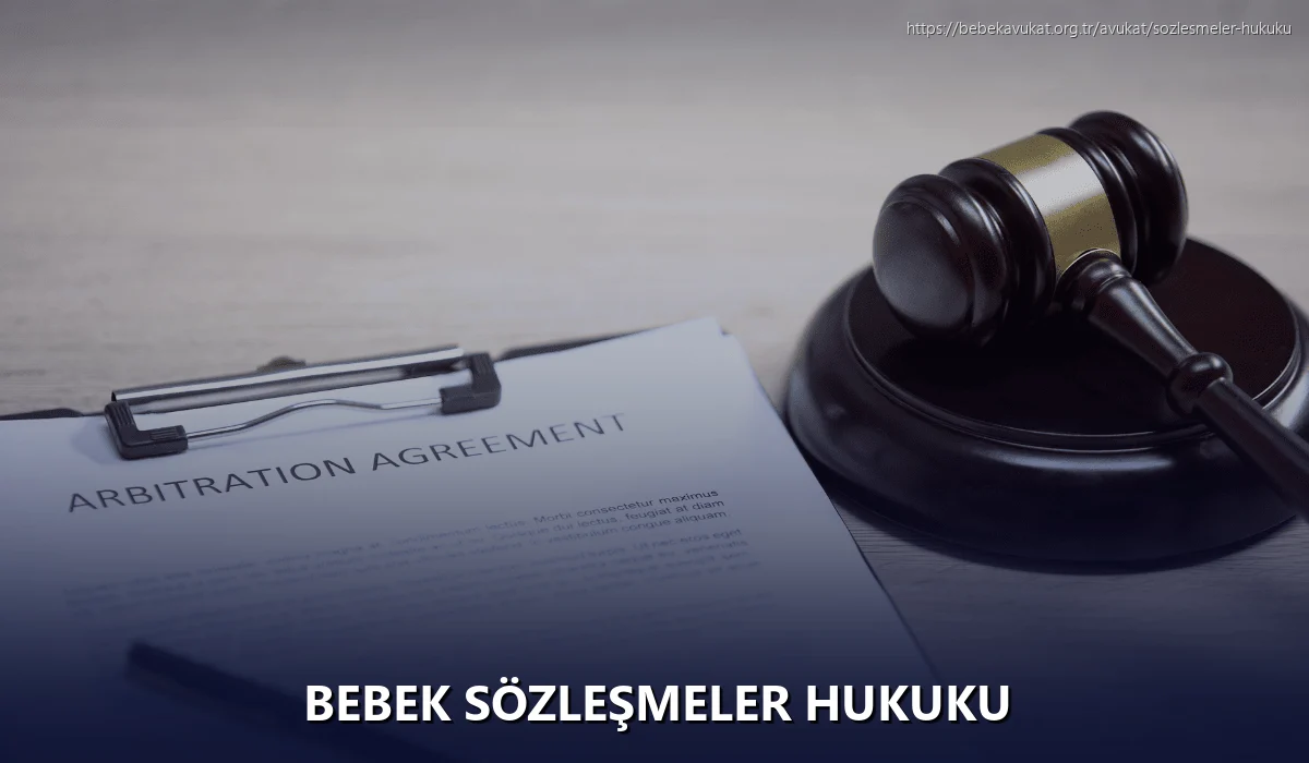 Bebek Sözleşmeler Hukuku
